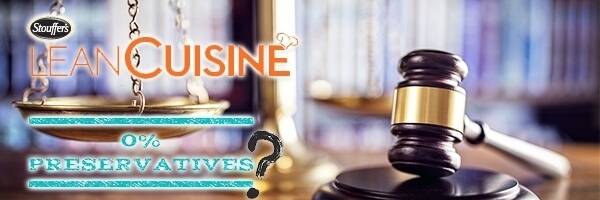 Nestlé Hit with Lawsuit Over Lean Cuisine's 'No Preservatives' Claims Nestlé Hit with Lawsuit Over Lean Cuisine's 'No Preservatives' Claims