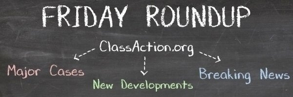 Class Action Roundup – March 10, 2017 Class Action Roundup – March 10, 2017