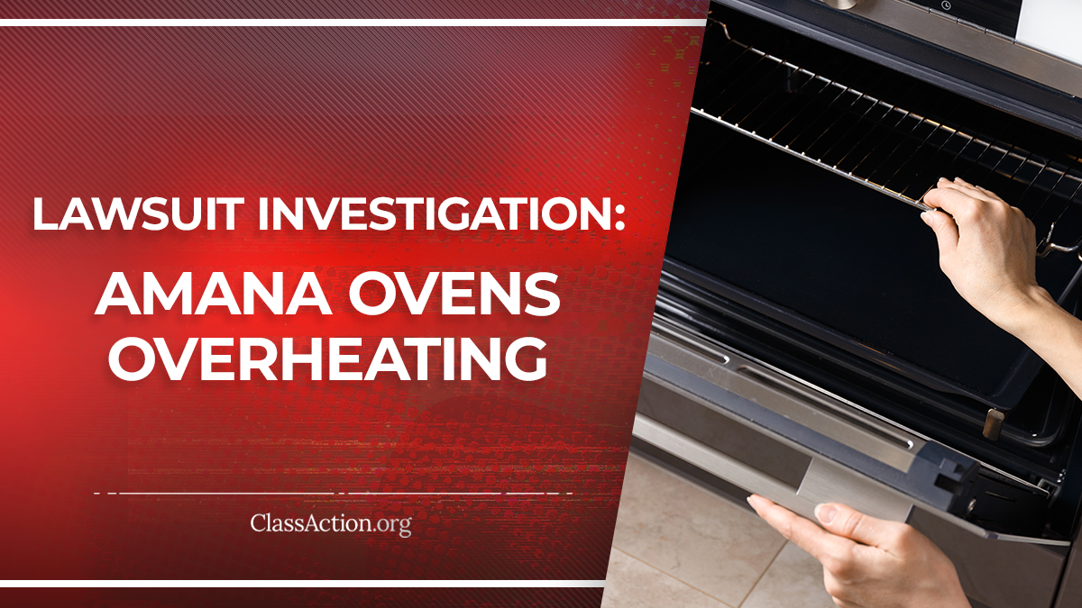 Amana Oven Overheating Lawsuit Temperature Problems