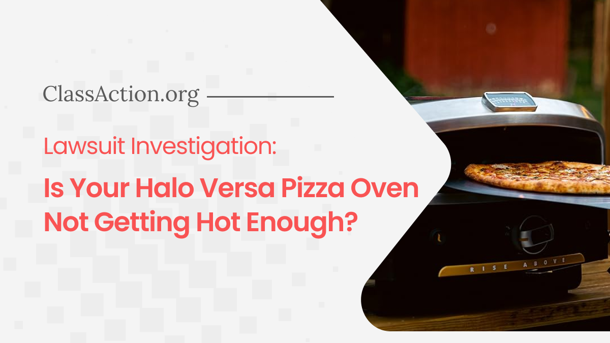 Halo Versa 16 Lawsuit Pizza Oven Not Getting Hot Enough?