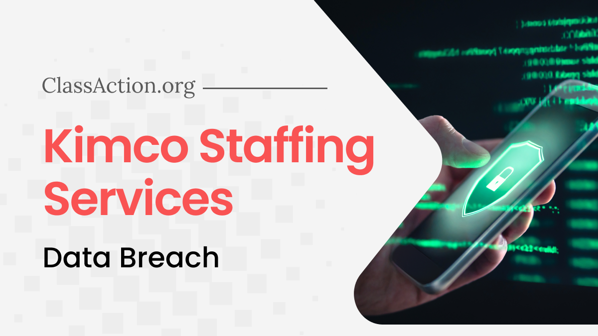 Kimco Staffing Services Inc Data Breach Lawsuit ClassAction
