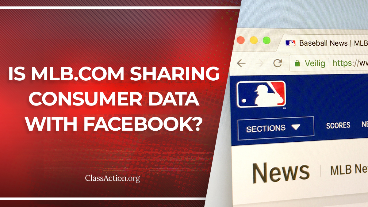 MLB Privacy Lawsuits Facebook Data Sharing? ClassAction