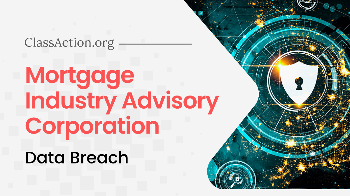 Mortgage Industry Advisory Corp, Data Breach Lawsuit