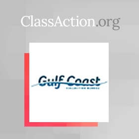 FDCPA Class Action Filed Against Gulf Coast Collection Bureau