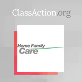 Home Family Care Inc. Knocked with Unpaid Overtime Class Action