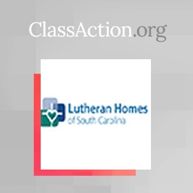 Lutheran Homes of South Carolina Hit with FLSA Class Action