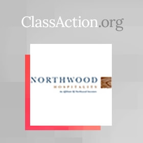 Class Action Claims Northwood Hospitality Owes Unpaid Wages