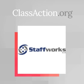StaffWorks, LLC Hit with Class Action Over Unpaid Wages