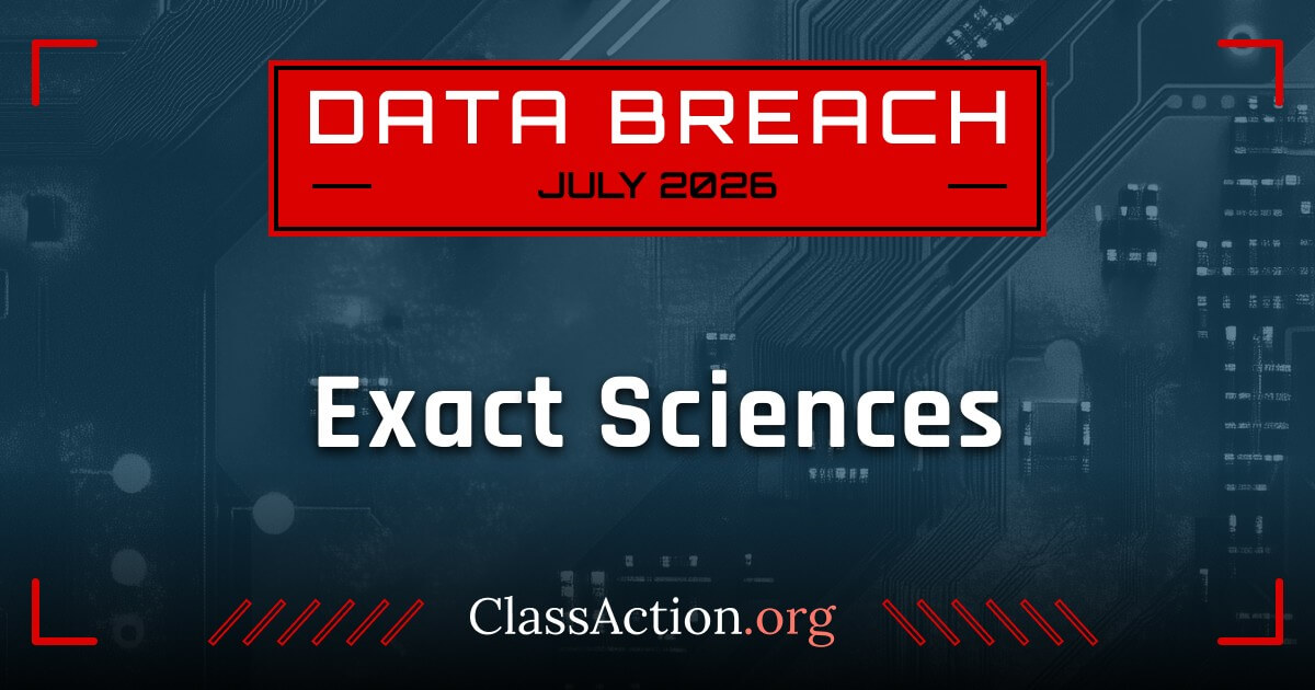 Exact Sciences Data Breach? Attorneys Investigate Hackers' Reports