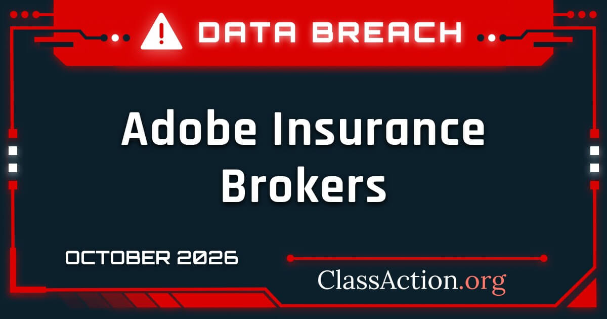Adobe Insurance Brokers Data Breach? Attorneys Investigate Reports