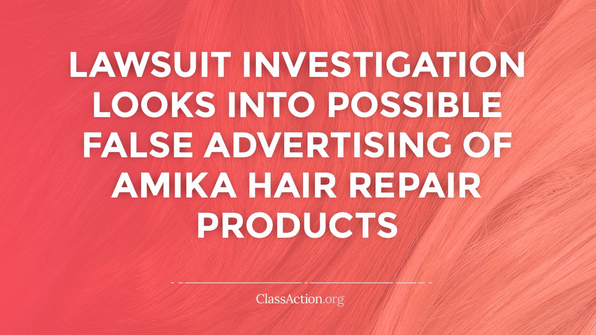 amika-hair-repair-false-advertising-lawsuit-classaction