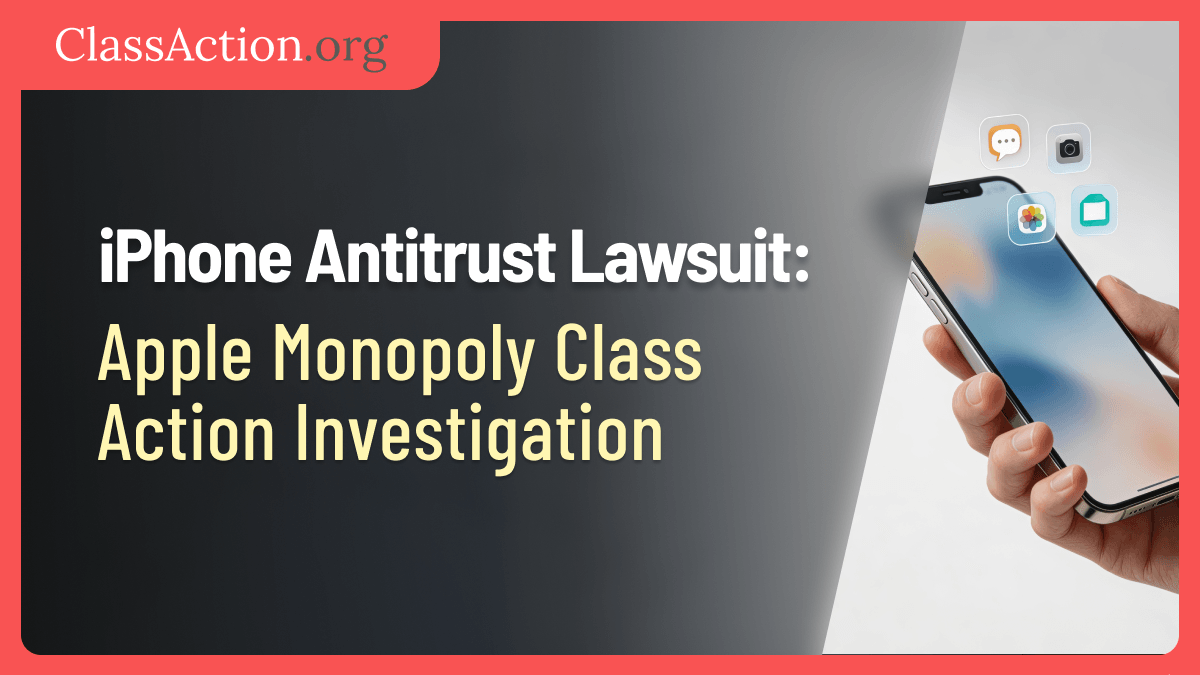 Appls Legal Risks iPhone Antitrust Lawsuit | Apple Monopoly Class Action Investigation