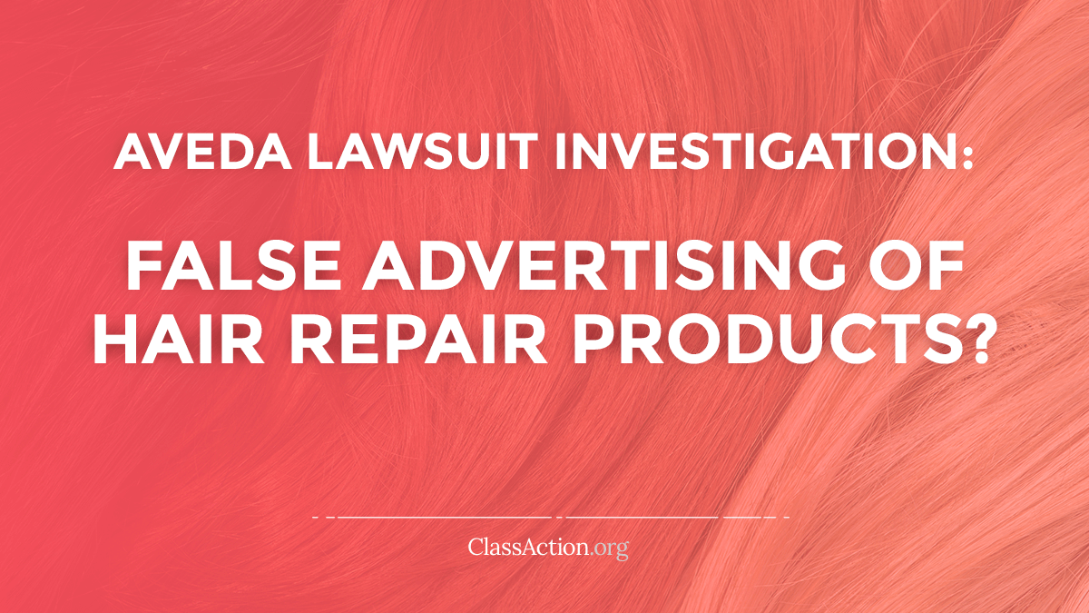 Aveda Hair Repair False Advertising Lawsuit