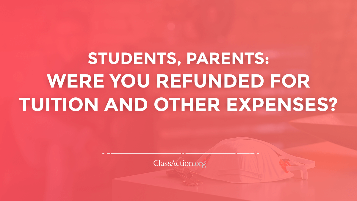 COVID-19 Education Refund Lawsuits | Tuition, Fees