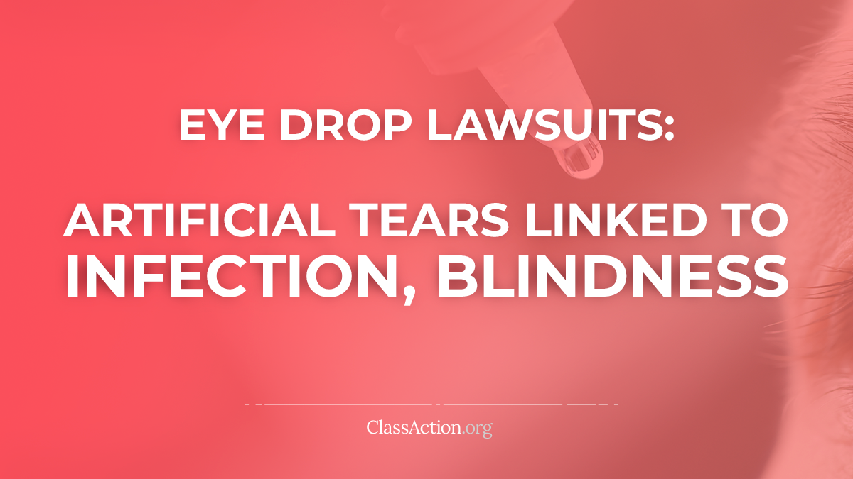 Eye Drops Lawsuits Pseudomonas Aeruginosa Infection