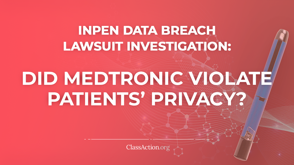 InPen Data Breach Medtronic Privacy Lawsuit