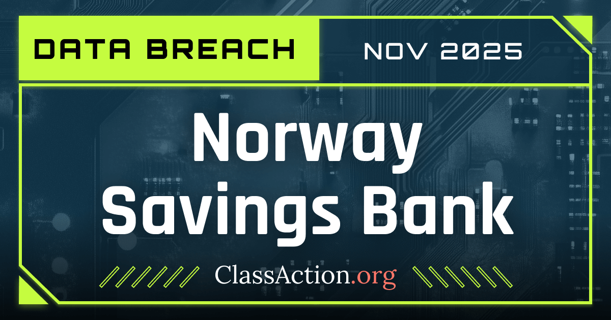 Norway Savings Bank Data Breach Impacts 51K; Victims Taking Action