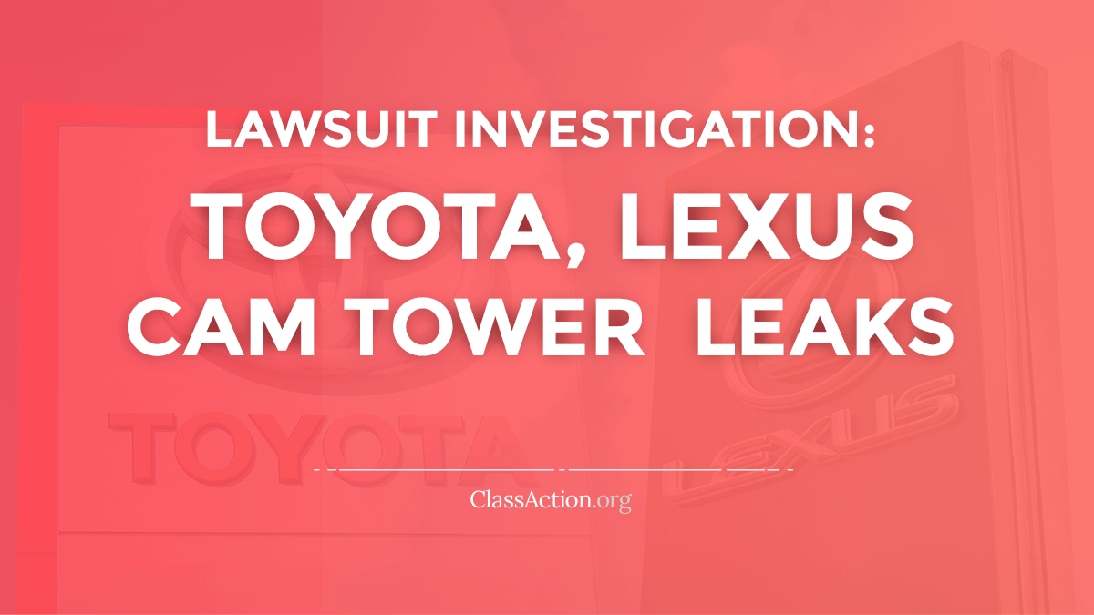 Cam Tower Leak Lawsuits Toyota, Lexus, Land Cruiser
