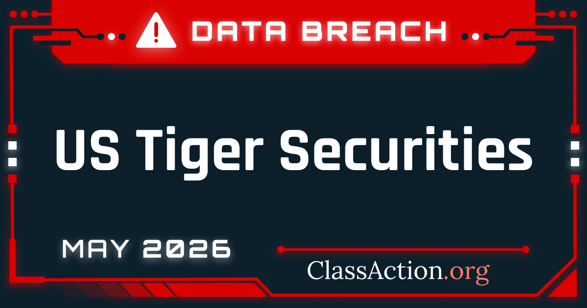 US Tiger Securities Data Breach Reported; Attorneys Investigating