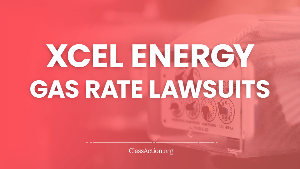 Xcel Energy Gas Rate Lawsuits Overcharged?