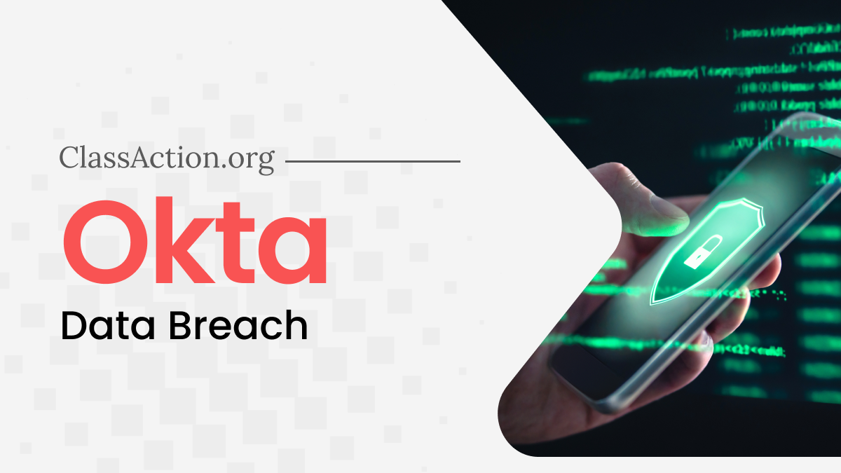 Okta Data Breach Lawsuit Investigation