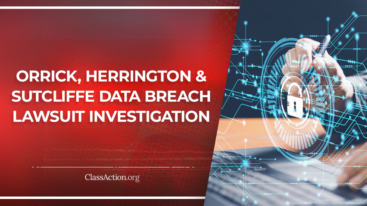Orrick, Herrington & Sutcliffe Data Breach Lawsuit