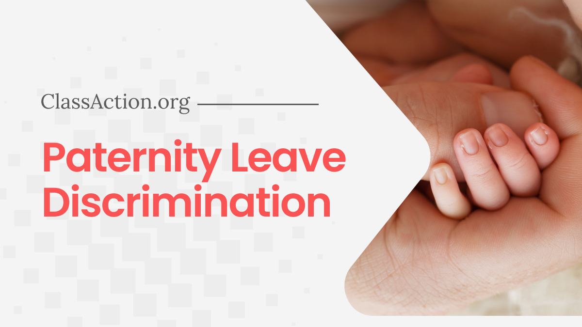 Paternity Leave Discrimination Lawsuits