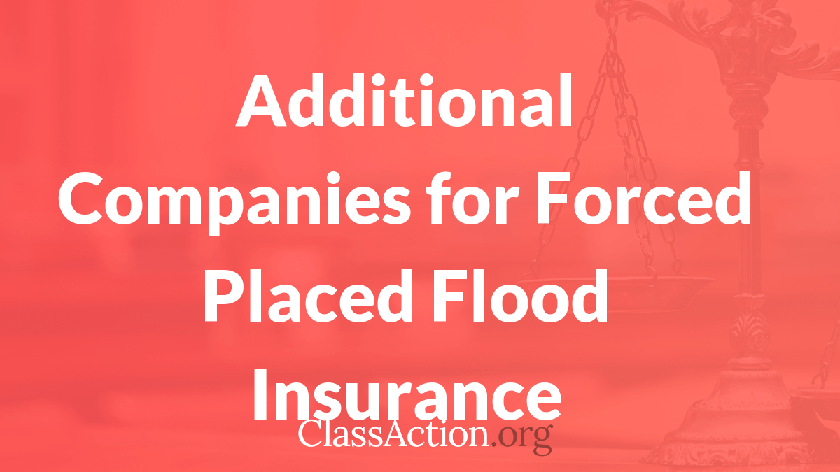 Additional Companies for Force Placed Flood Insurance