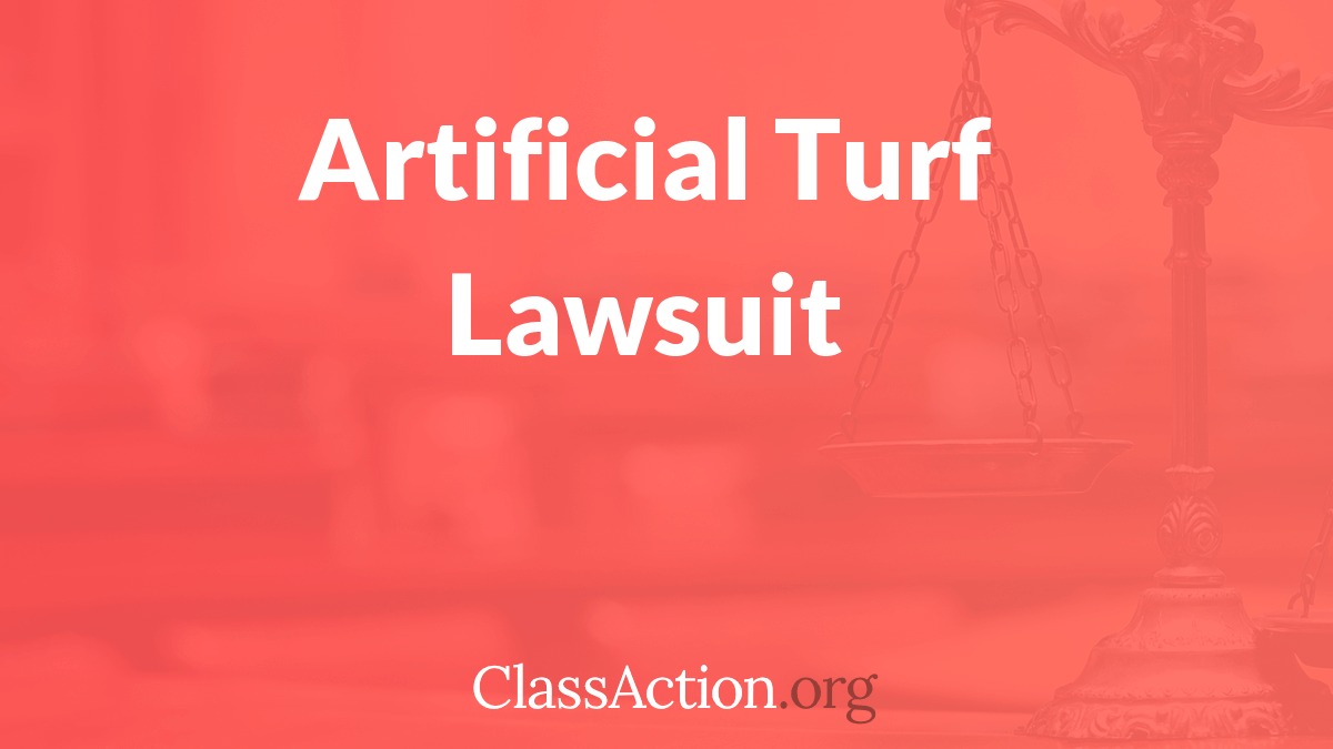 Synthetic Turf Cancer Lawsuit Health Risks