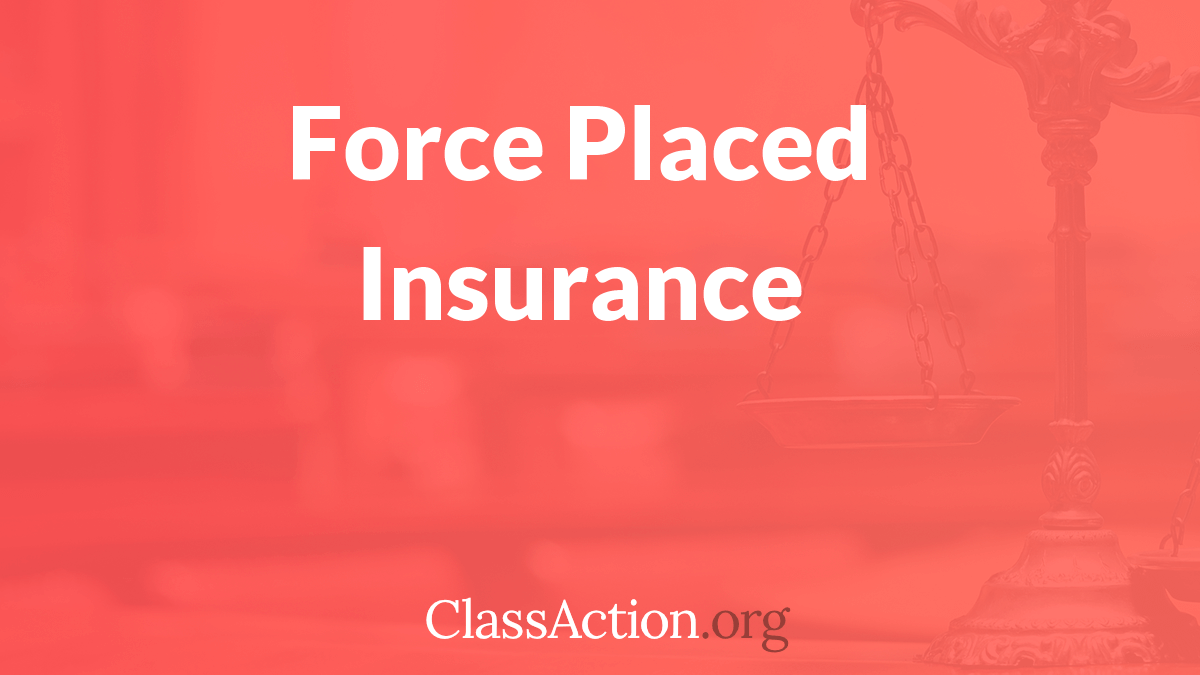Backdating force placed insurance.
