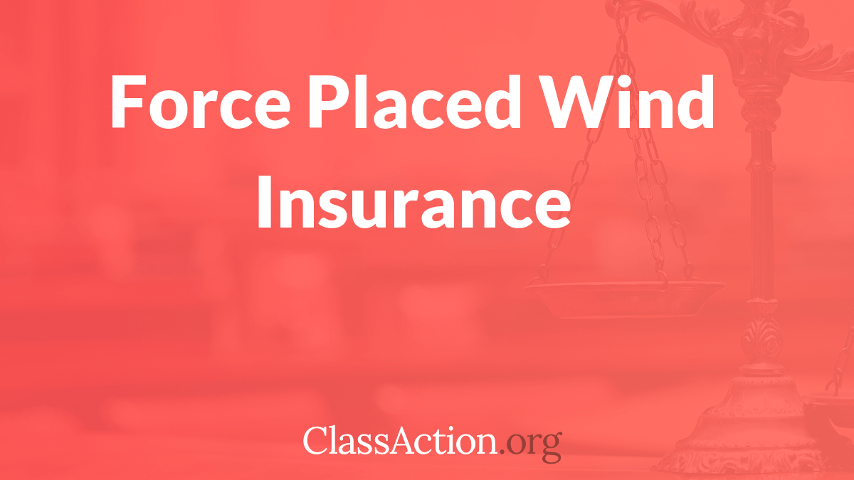 Excessive Wind Insurance Force Placed on Your Home? Know Your Rights