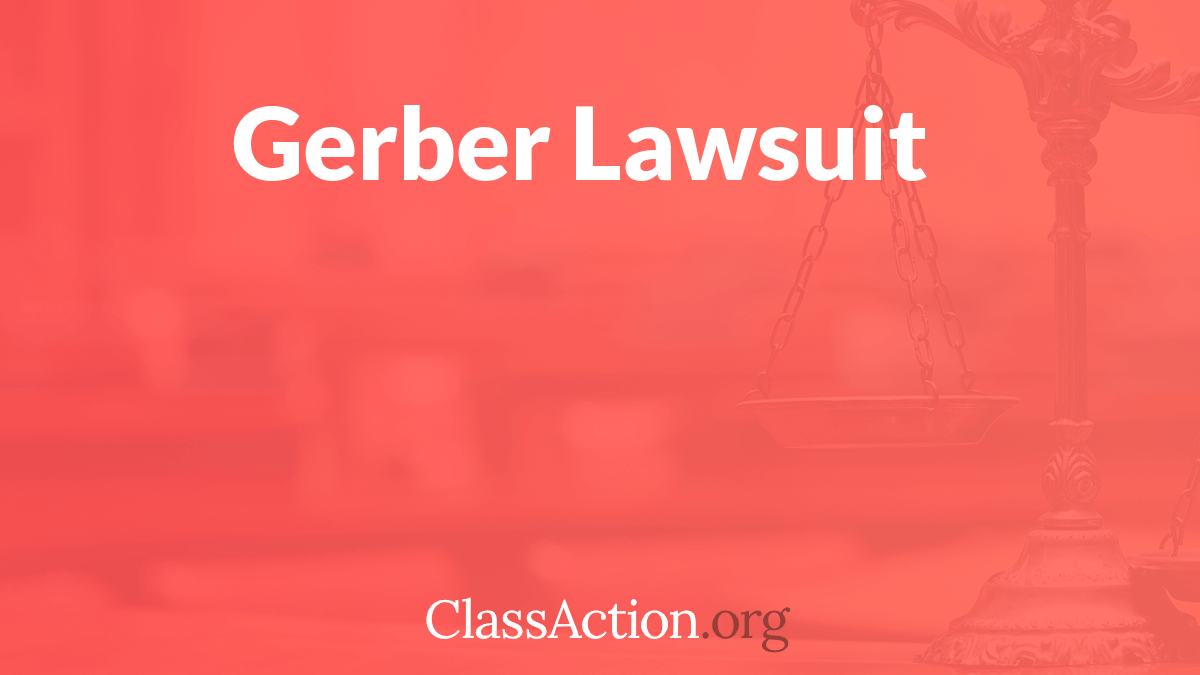 Gerber Good Start Lawsuit False Advertising