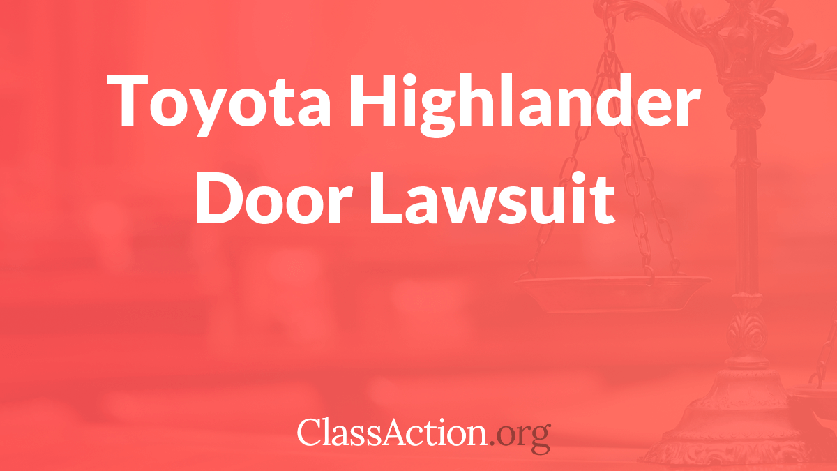 Toyota Highlander Lawsuit Liftgate Problems