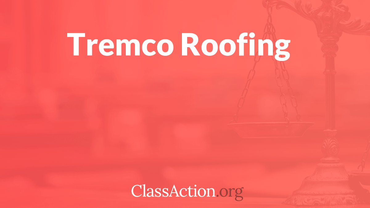 Tremco Roofing Lawsuit Tremco Roofing Class Action