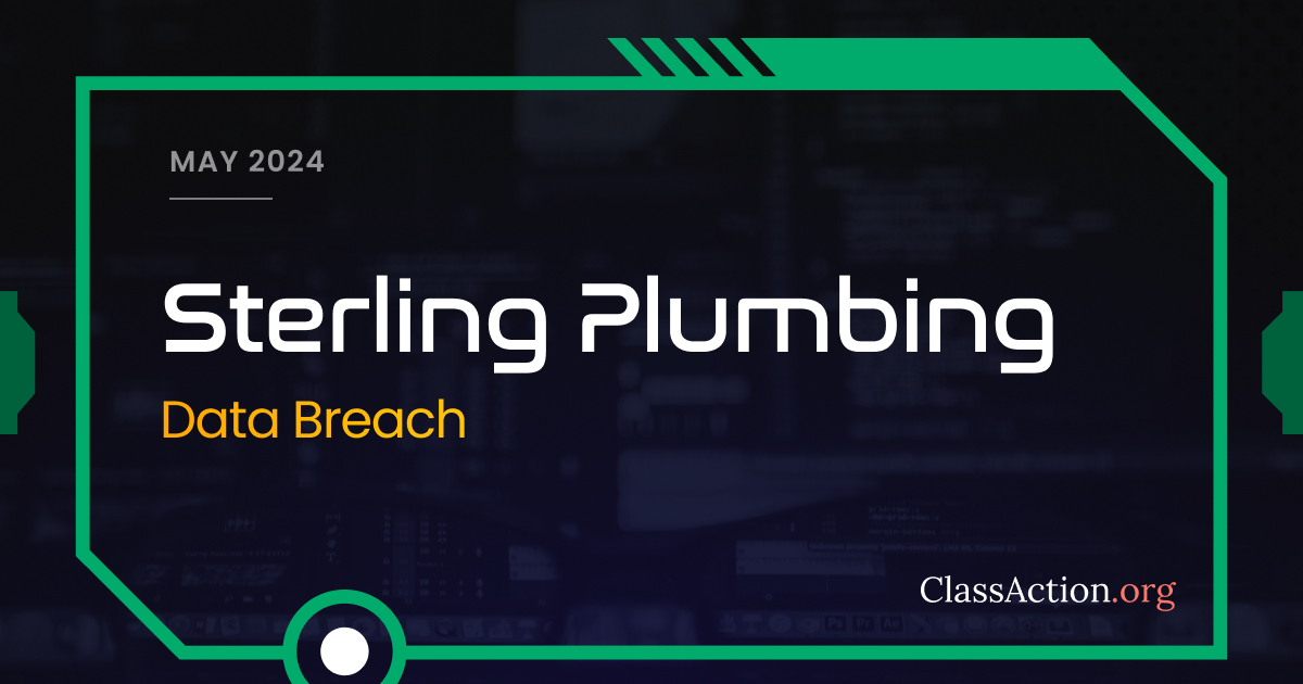 Sterling Plumbing Data Breach Lawsuit Investigation