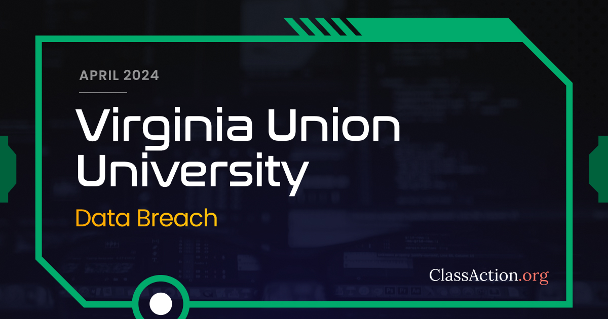 Virginia Union University Data Breach Lawsuit Investigation ...